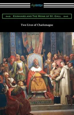 Zwei Leben von Karl dem Großen - Two Lives of Charlemagne