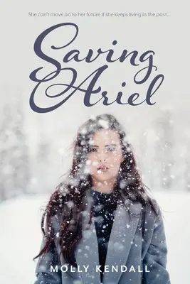 Ariels Rettung: Sie kann nicht in ihre Zukunft gehen, wenn sie in der Vergangenheit lebt... - Saving Ariel: She can't move on to her future if she keeps living in the past...