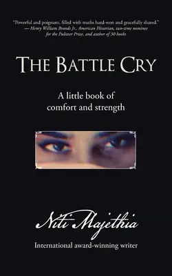 Der Kampfschrei: Ein kleines Buch des Trostes und der Stärke - The Battle Cry: A Little Book of Comfort and Strength