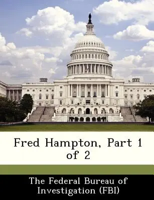 Fred Hampton, Teil 1 von 2 - Fred Hampton, Part 1 of 2