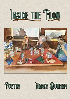 Inside the Flow: Gedichte - Inside the Flow: Poems