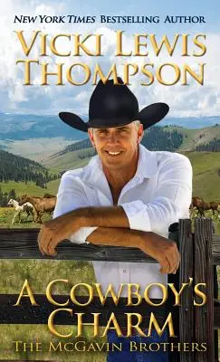 Der Charme eines Cowboys - A Cowboy's Charm
