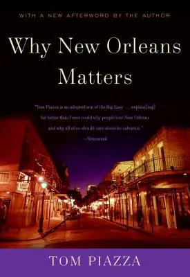 Warum New Orleans wichtig ist - Why New Orleans Matters