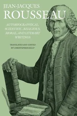 Autobiographische, wissenschaftliche, religiöse, moralische und literarische Schriften - Autobiographical, Scientific, Religious, Moral, and Literary Writings