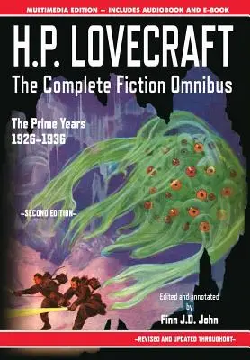 H.P. Lovecraft - The Complete Fiction Omnibus Collection - Zweite Ausgabe: Die besten Jahre: 1926-1936 - H.P. Lovecraft - The Complete Fiction Omnibus Collection - Second Edition: The Prime Years: 1926-1936