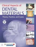 Klinische Aspekte zahnärztlicher Materialien ((gladwin) Stewart Marcia) - Clinical Aspects of Dental Materials ((gladwin) Stewart Marcia)