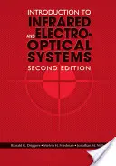 Einführung in infrarot- und elektrooptische Systeme, zweite Auflage - Introduction to Infrared and Electro-Optical Systems, Second Edition