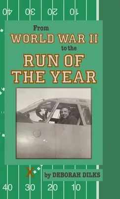 Vom Zweiten Weltkrieg zum Lauf des Jahres - From World War II to the Run of the Year