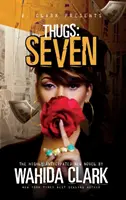 Schläger: Sieben Verbrecher-Serie (Buch 7) - Thugs: Seven Thugs Series (Book 7)