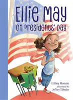 Ellie May am Präsidententag - Ellie May on Presidents' Day