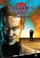 Logan's Run: Schwarze Blume #4 - Logan's Run: Black Flower #4