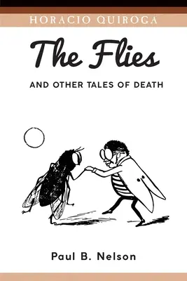 Die Fliegen und andere Geschichten vom Tod - The Flies and Other Tales of Death