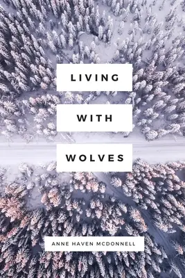 Leben mit Wölfen - Living with Wolves