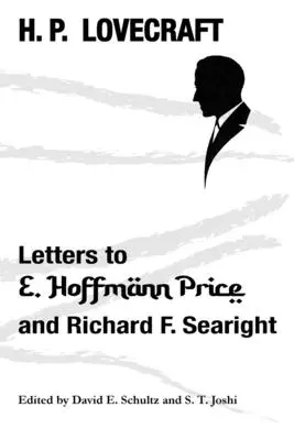 Briefe an E. Hoffmann Price und Richard F. Searight - Letters to E. Hoffmann Price and Richard F. Searight