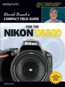 David Buschs Kompakthandbuch für die Nikon D5500 - David Busch's Compact Field Guide for the Nikon D5500