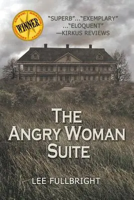 Die Suite der wütenden Frau - The Angry Woman Suite