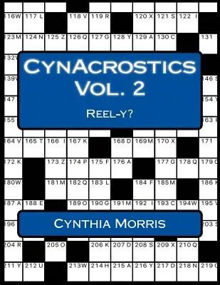 CynAcrostics Band 2: Reel-y? - CynAcrostics Volume 2: Reel-y?