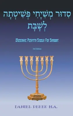 Messianische Peshitta Siddur für Schabbat - Messianic Peshitta Siddur for Shabbat