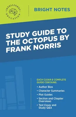 Studienführer zu The Octopus von Frank Norris - Study Guide to The Octopus by Frank Norris