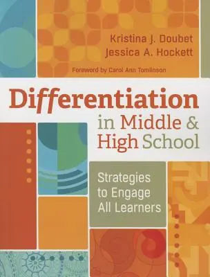 Differenzierung in der Mittel- und Oberstufe: Strategien zur Förderung aller Lernenden - Differentiation in Middle and High School: Strategies to Engage All Learners