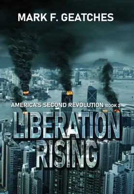 Die Befreiung erhebt sich - Liberation Rising