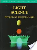 Lichtwissenschaft: Physik und visuelle Künste - Light Science: Physics and the Visual Arts