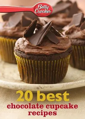 Betty Crocker 20 beste Schokoladen-Cupcake-Rezepte - Betty Crocker 20 Best Chocolate Cupcake Recipes