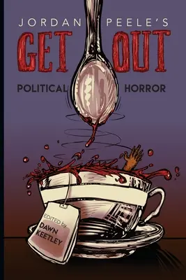 Jordan Peele's Get Out: Politischer Horror - Jordan Peele's Get Out: Political Horror