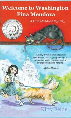 Willkommen in Washington Fina Mendoza: Ein Fina-Mendoza-Krimi - Welcome to Washington Fina Mendoza: A Fina Mendoza Mystery