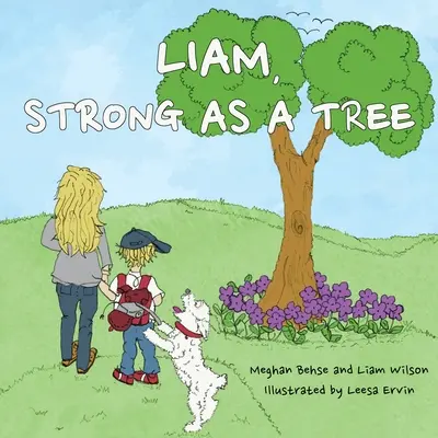 Liam, stark wie ein Baum - Liam, Strong as a Tree