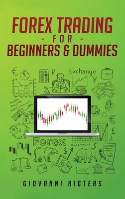 Forex Trading für Anfänger & Dummies - Forex Trading for Beginners & Dummies