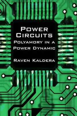 Machtkreise: Polyamorie in einer Machtdynamik - Power Circuits: Polyamory in a Power Dynamic