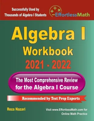 Algebra I Workbook: Die umfassendste Wiederholung für den Algebra I Kurs - Algebra I Workbook: The Most Comprehensive Review for the Algebra I Course