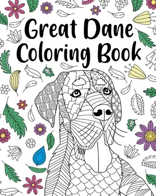 Deutsche Dogge Malbuch - Great Dane Coloring Book