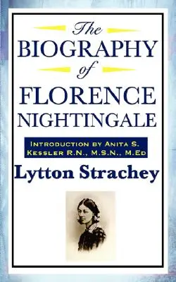 Die Biographie von Florence Nightingale - The Biography of Florence Nightingale