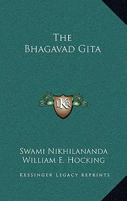 Die Bhagavad Gita - The Bhagavad Gita