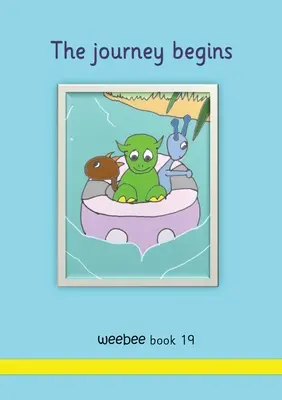 Die Reise beginnt weebee Buch 19 - The journey begins weebee Book 19