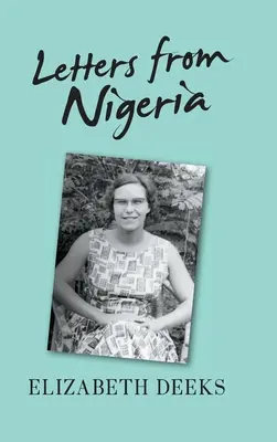 Briefe aus Nigeria - Letters From Nigeria
