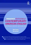 Ein Häufigkeitswörterbuch des zeitgenössischen amerikanischen Englisch: Wortskizzen, Kollokate und thematische Listen - A Frequency Dictionary of Contemporary American English: Word Sketches, Collocates and Thematic Lists