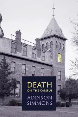 Tod auf dem Campus: (A Golden-Age Mystery Reprint) - Death on the Campus: (A Golden-Age Mystery Reprint)