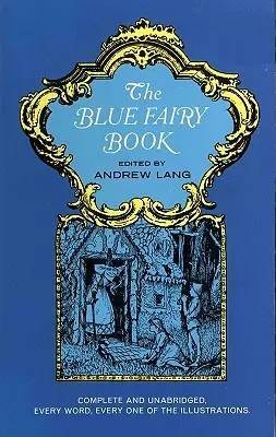 Das blaue Feenbuch - The Blue Fairy Book