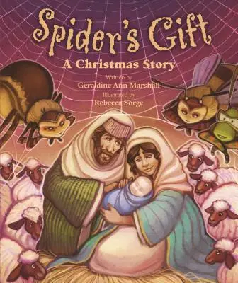 Das Geschenk der Spinne: Eine Weihnachtsgeschichte - Spider's Gift: A Christmas Story