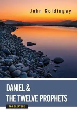 Daniel und die Zwölf Propheten für alle - Daniel and the Twelve Prophets for Everyone