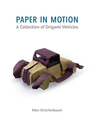 Papier in Bewegung: Eine Sammlung von Origami-Fahrzeugen - Paper in Motion: A Collection of Origami Vehicles