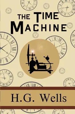 Die Zeitmaschine - The Time Machine