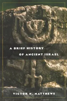 Eine kurze Geschichte des alten Israel - A Brief History of Ancient Israel