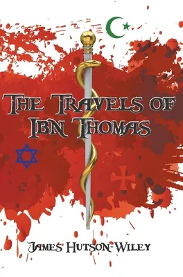 Die Reisen des Ibn Thomas - The Travels of Ibn Thomas