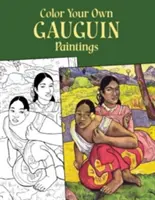 Färbe deine eigenen Gauguin-Gemälde - Color Your Own Gauguin Paintings