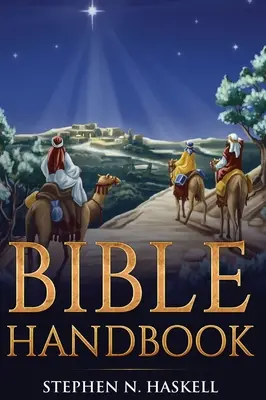 Bibel-Handbuch: Mit Anmerkungen - Bible Handbook: Annotated