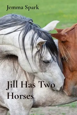 Jill hat zwei Pferde - Jill Has Two Horses